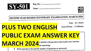 PLUS TWO ENGLISH PUBLIC EXAM ANSWER KEY 2024 MARCH [upl. by Rellia]