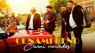 CUNAMI BEND  CRVENI MERCEDES 2024 [upl. by Uel]