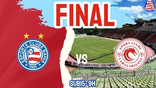 🔔AOVIVO  FINAL  🇫🇷BAHIA X 🇲🇹CAMAÇARIENSE  BAIANÃOSUB15  JORNADAESPORTIVA [upl. by Adella]