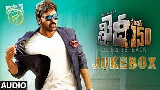 Khaidi No 150 Jukebox  Megastar Chiranjeevi Kajal Aggarwal Devi Sri Prasad  Telugu Songs 2017 [upl. by Marozik]