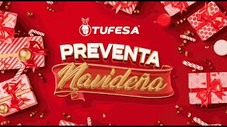 TUFESA ¡Llegó la PREVENTA NAVIDEÑA TUFESA 2023 [upl. by Dessma627]