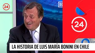 La historia de Luis María Bonini 19482017 en Chile  24 Horas TVN Chile [upl. by Dnalrag659]