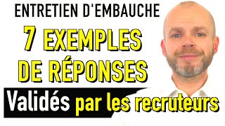 7 EXEMPLES de RÉPONSES  ENTRETIEN D’EMBAUCHE QUESTIONS RÉPONSES Simulation [upl. by Atalee622]