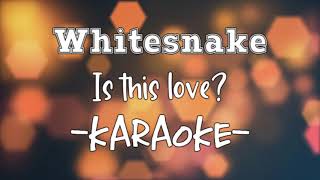 Karaoke  Whitesnake  Is this love [upl. by Subir]