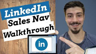 LinkedIn Sales Navigator Walkthrough amp Tips [upl. by Giulia]