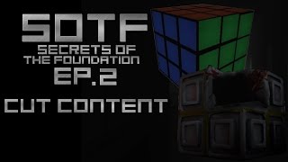 SCPCB Secrets Of The Foundation  Unused Cut content Ep2 [upl. by Nylkcaj]