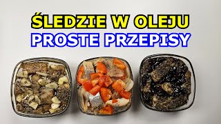 Jak zrobić Śledzie w Oleju na 3 Sposoby  Proste Przepisy Kilka Składników  Kuchnia Ogrodnika Śledź [upl. by Auoh979]