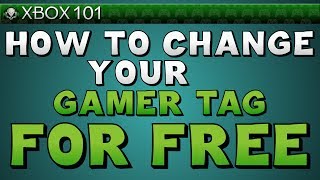 How To Change Your Xbox Gamer Tag For Free [upl. by Nashner868]