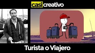 Turista o Viajero  Casi Creativo [upl. by Martens489]