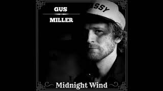 Midnight Wind  Gus Miller [upl. by Darius]