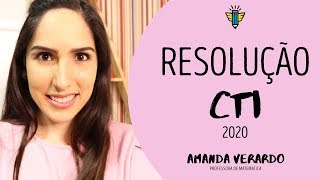 RESOLUÇÃO CTI CTIG  COTEC  CTA  VESTIBULINHO  2020 PARTE 13 [upl. by Joli]