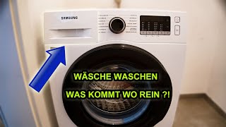 WÄSCHE WASCHEN  SO FUNKTIONIERT´s  TUTORIAL  WASCHMASCHINE  BEDIENUNG  KLEIDUNG  SAMSUNG [upl. by Eleira]