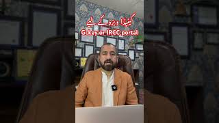 Canada visa Gckey or IRCC portal which one is better [upl. by Ahsikit]