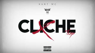 KURT MC  CLICHE PROD XEKIRO [upl. by Iinde]