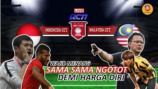 INDONESIA U22 VS MALAYSIA U22WAJIB MENANG DEMI PELUANG [upl. by Fee]