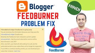 Blogger FeedBurner Alternative Problem Fix  Blogger FeedBurner Email Widget Is Going Away [upl. by Adnouqal]