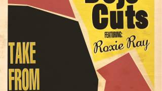 Dojo Cuts  Sometimes It Hurts feat Roxie Ray Audio [upl. by Edgardo]