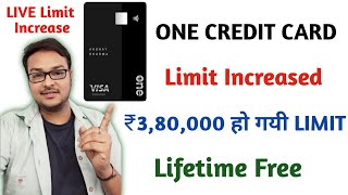 One Card Limit Increase  How To Increase One Card Credit Limit  2024  380 LAKH LIMIT 😱 [upl. by Lectra549]