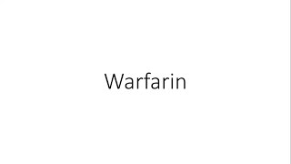 Warfarin  Pharmacology [upl. by Ellivnarg932]