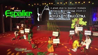 Khel Mandala Espalier School Gathering 201819 Mohan to Mahatma [upl. by Priestley952]