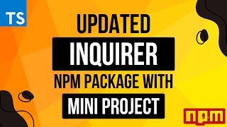 Ultimate guide of inquirer updated version  inquirerprompts  How to use inquirer prompt library [upl. by Aseeral]