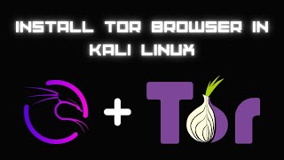 The Ultimate Privacy Setup Installing TOR Browser on Kali Linux [upl. by Lehte]