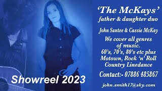 Showreel 2023 Cassie McKay and John Santee [upl. by Eesyak]