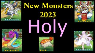 Neo Monsters  New Holy monsters from 2023 [upl. by Inaja]