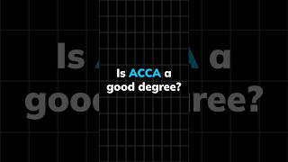 Is ACCA a Good Degree acca accaexams [upl. by Deedahs]