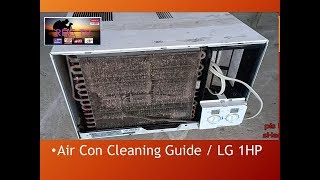 Air con Cleaning Guide  LG window type 1HP  TAGALOG [upl. by Ecnerwal]