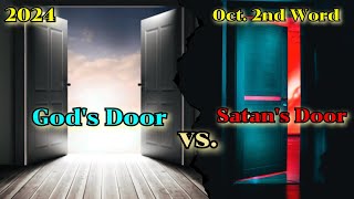 God Asks quotWhich Door Will You Choosequot God rhema propheticword opendoor results amen Jesus [upl. by Atnauq]