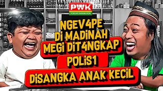 PWK  SUDAH MENIKAH MEGI IRAWAN PANIK DITANYA CEWE BERAMBUT PIRANG YANG DULU DIBAWA KE PWK [upl. by Dinesh434]