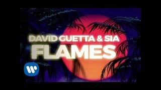 David Guetta amp Sia  Flames Lyric Video [upl. by Assanav]