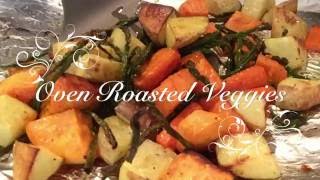 Oven Roasted Veggies [upl. by Aeneus225]