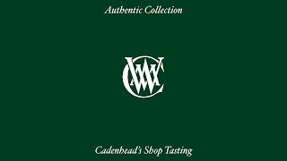 Cadenheads Authentic Release Tasting [upl. by Hanad216]