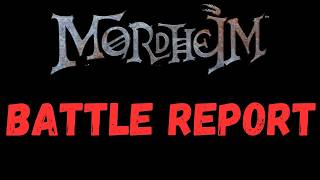 Mordheim Battle Report Marienburgers vs Witch Hunters Showdown [upl. by Althee]