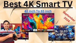 Best 4K Smart TV 43 inch To 65 inch September 2024  4K TV Under 30000 [upl. by Cristine]