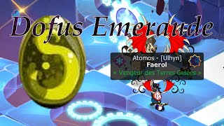 Dofus Faerol  Obtention du Dofus Emeraude  Dragon vs Dark Vlad [upl. by Haelam548]