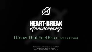 လွှမ်းပိုင် FeatLil Chan  I Know That Feel Bro Official Audio [upl. by Tyoh]