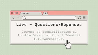 Live FAQ pour la journée de sensibilisation au TDI DIDAwarenessDay [upl. by Bo]