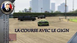 GTA 5 La Course Avec Le GIGN  5 Étoile [upl. by Tiram186]