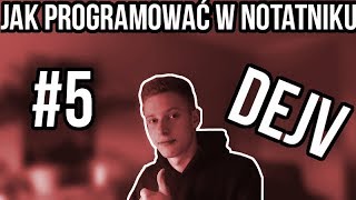 JAK PROGRAMOWAĆ W NOTATNIKU 5 [upl. by Inal]