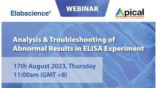 Elabscience Webinar  Analysis amp Troubleshooting of Abnormal results in ELISA Experiment [upl. by Wrightson]