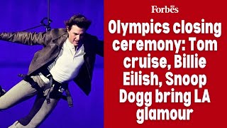 Olympics closing ceremony Tom cruise Billie Eilish Snoop Dogg bring LA glamour [upl. by Atinrev]