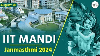 Shree Krishna Janmashtami  IIT MANDI 2024  CTV LIVE [upl. by Notgnilliw]