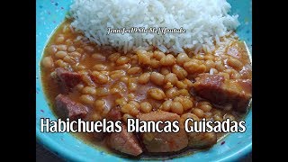 HABICHUELAS BLANCAS GUISADAS [upl. by Brookes]