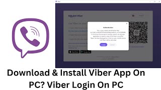 Download amp Install Viber App On PC Viber Login On PC  Login To Viber App On Desktop [upl. by Nnylsoj688]