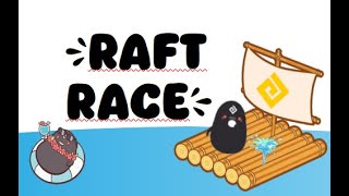 BDC  RAFT RACE [upl. by Nyrb659]