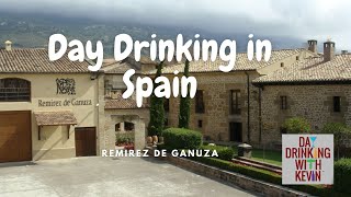 Episode 59 Day Drinking in Spain Remirez de Ganuza [upl. by Engdahl]