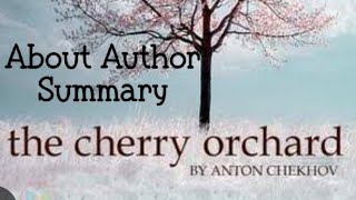 Summary of The Cherry Orchard bt Anton Chekhov  about writer summary viralvideo studymaterial [upl. by Leonardo277]